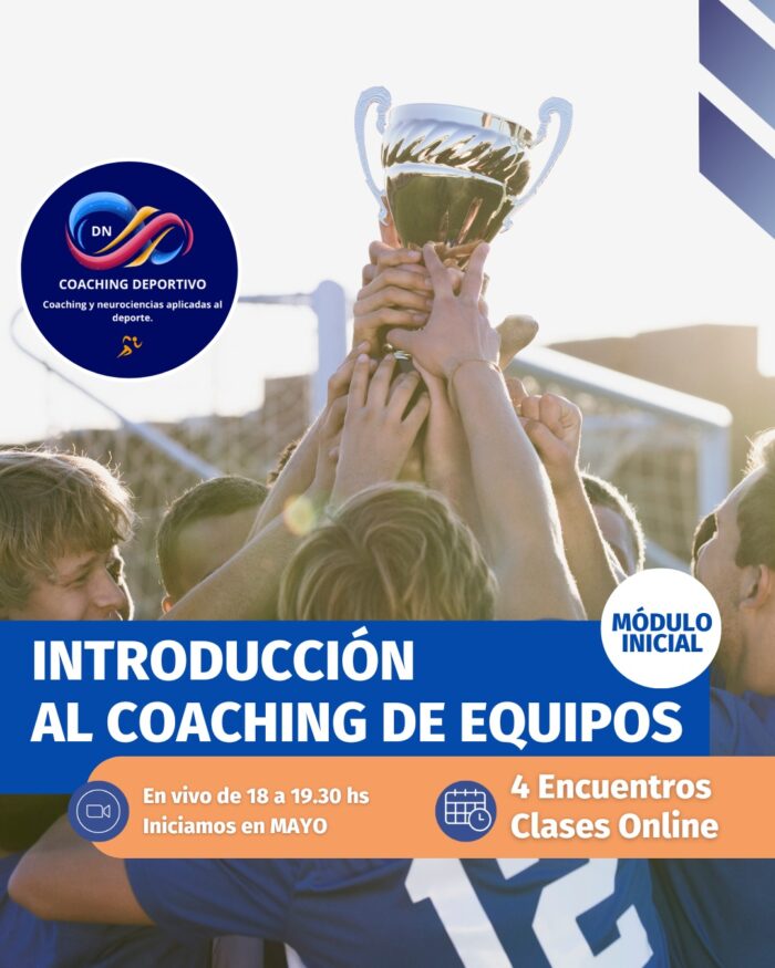 Curso de Coaching de Equipos Deportivos | Módulo Inicial | Sincrónico